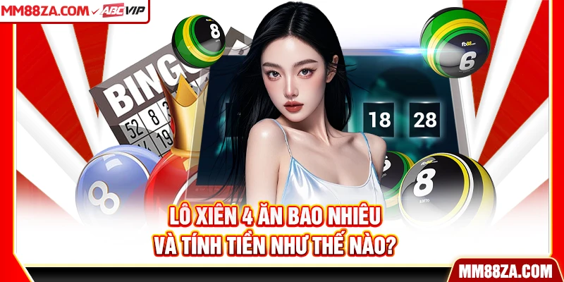 Lô xiên 4 ăn bao nhiêu và tính tiền như thế nào?