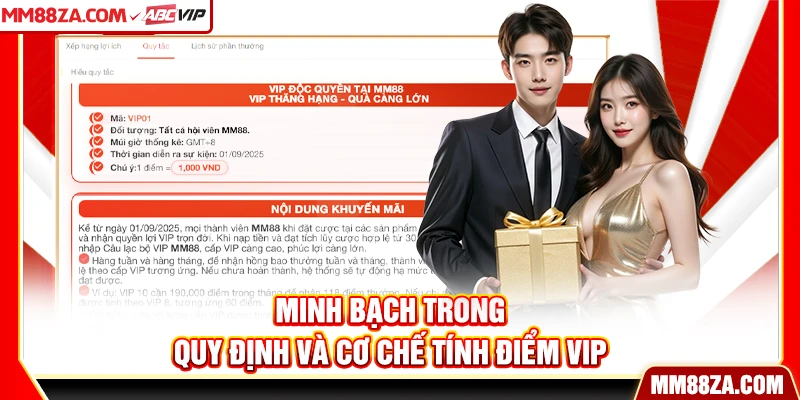 Minh bạch trong quy định và cơ chế tính điểm VIP