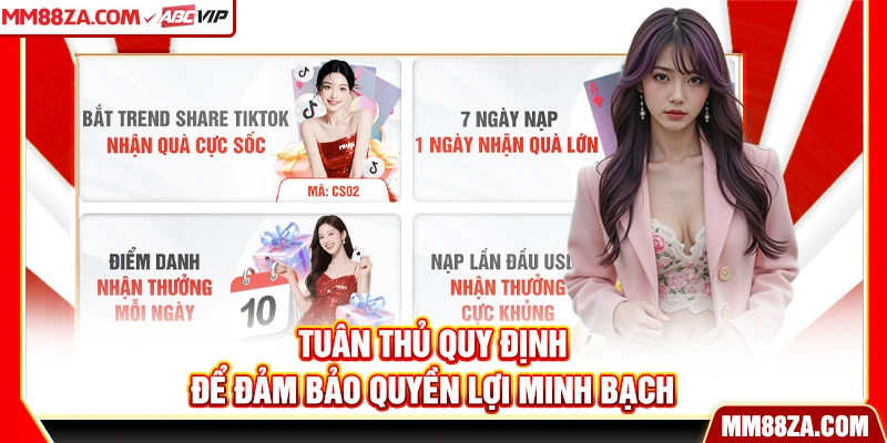 Tuân thủ quy định để đảm bảo quyền lợi minh bạch